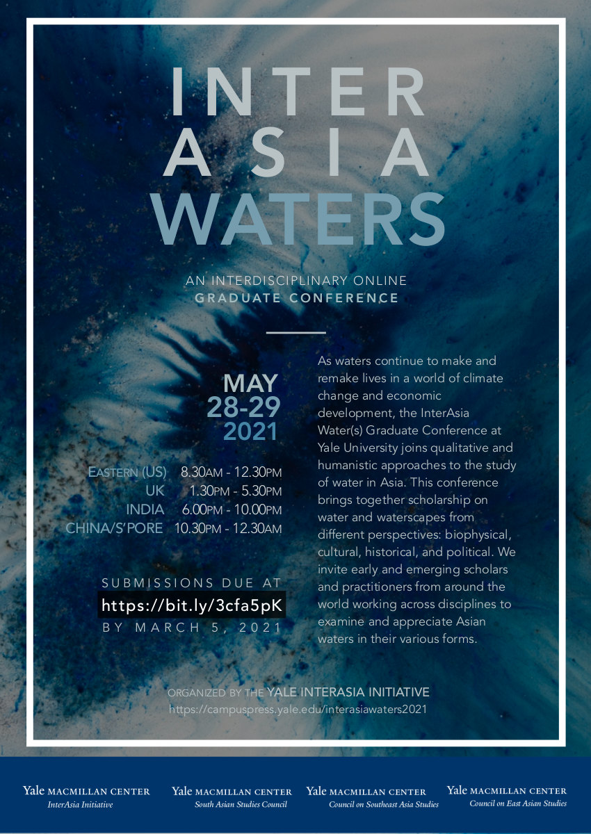 Seeing with Water: Reflections from the InterAsia Water(s) Graduate Conference at Yale University